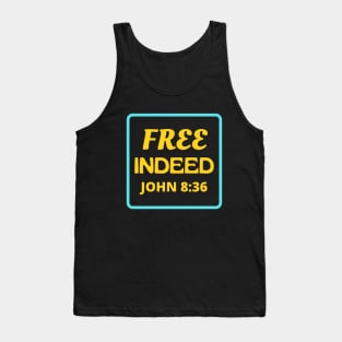 Free Indeed - Christian Tank Top